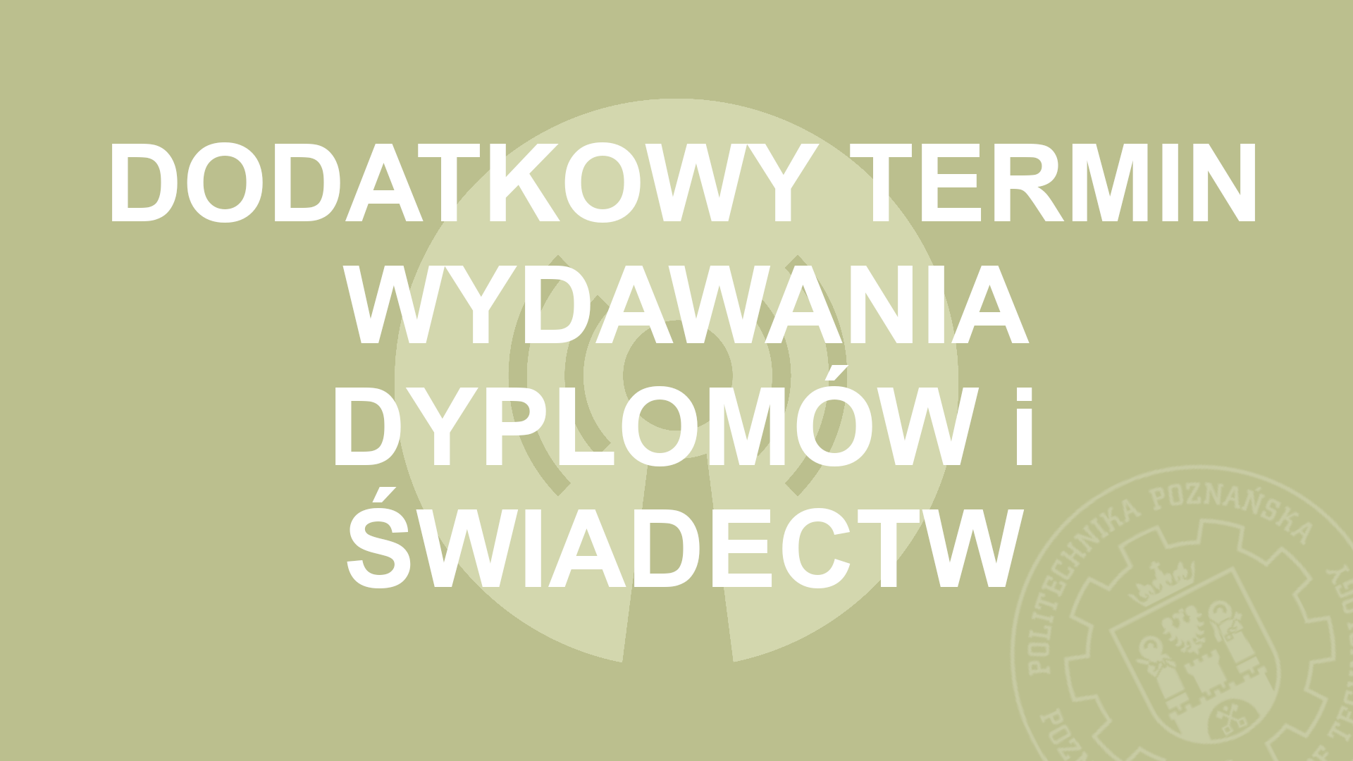 Dodatkowy termin wydawania dyplomów