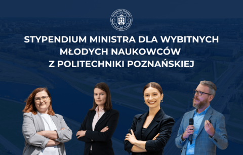 Stypendium Ministra dla wybitnych młodych naukowców z WIiT